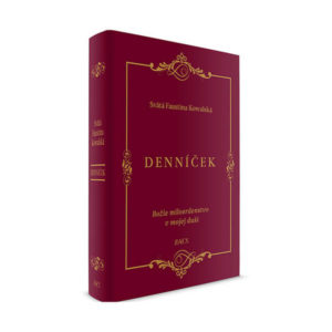 Denníček Božie milosrdenstvo v mojej duši  - Klenot nebekej literátury