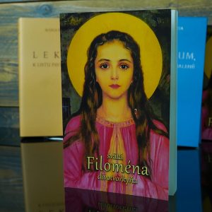 Svätá Filoména - divotvorkyňa - Priamy portál do neba - Image 5